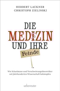 Die Medizin und Ihre Feinde