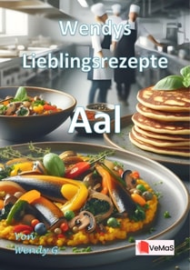 Wendys Lieblingsrezepte - Aal