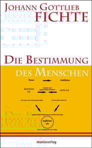 Die Bestimmung des Menschen