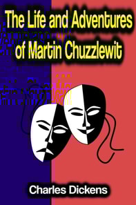 Life and Adventures of Martin Chuzzlewit