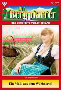 Ein Madl aus dem Wachnertal