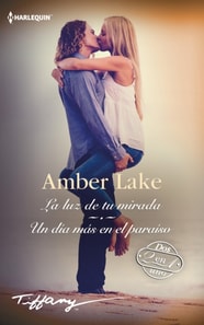 La luz de tu mirada - Un día más en el paraíso