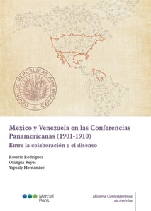 México y Venezuela en las Conferencias Panamericanas (1901-1910)
