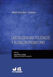 Las diligencias policiales y su valor probatorio
