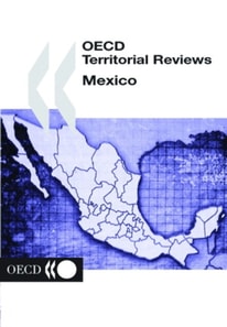 OECD Territorial Reviews: Mexico 2003