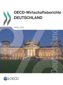 OECD-Wirtschaftsberichte: Deutschland 2016