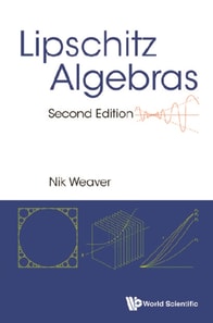 Lipschitz Algebras (Second Edition)