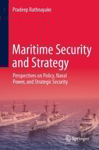 Maritime Security and Strategy