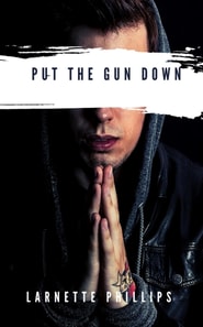 Put the Gun Down
