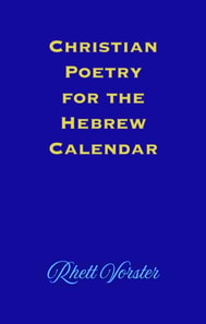 Christian Poetry for the Hebrew Calendar