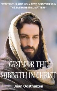 Case for the Sabbath in Christ