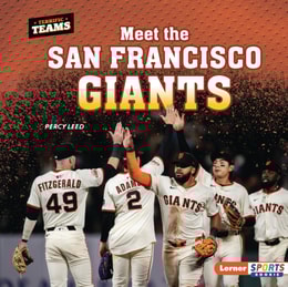 Meet the San Francisco Giants