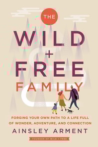 Wild and Free Family