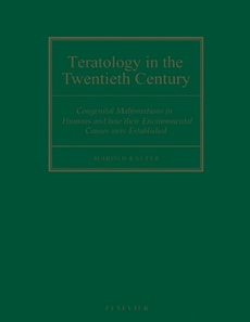Teratology in the Twentieth Century