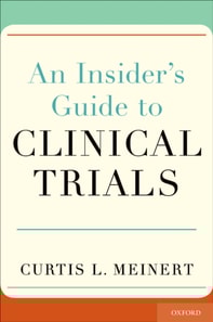 Insider's Guide to Clinical Trials