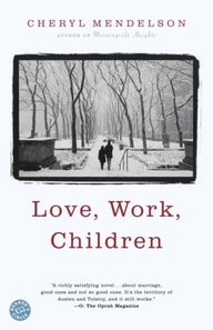 Love, Work, Children