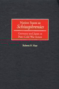 Nation States as Schizophrenics