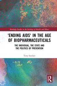 'Ending AIDS' in the Age of Biopharmaceuticals