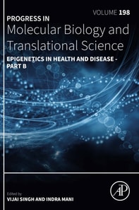 Epigenetics in Health and Disease part B