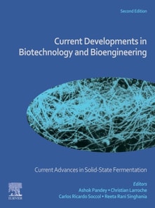 Current Advances in Solid-State Fermentation
