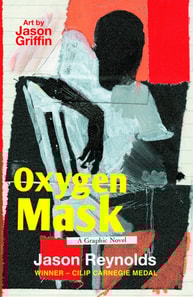 Oxygen Mask: A Graphic Novel