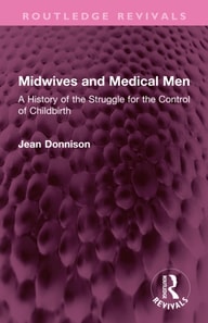 Midwives and Medical Men