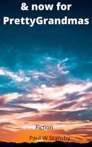 & Now for Pretty Grandmas