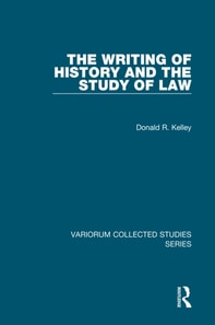 Writing of History and the Study of Law