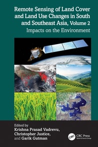 Remote Sensing of Land Cover and Land Use Changes in South and Southeast Asia, Volume 2
