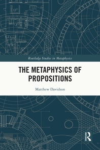 Metaphysics of Propositions