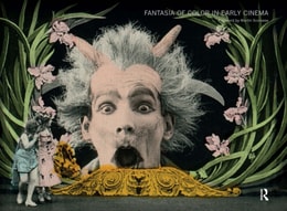 Fantasia of Color in Early Cinema