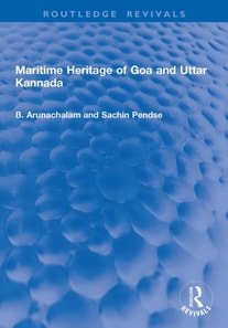 Maritime Heritage of Goa and Uttar Kannada