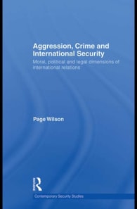 Aggression, Crime and International Security