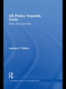 US Policy Towards Cuba