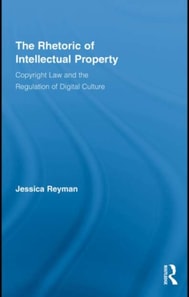 Rhetoric of Intellectual Property