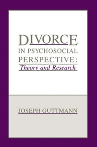 Divorce in Psychosocial Perspective
