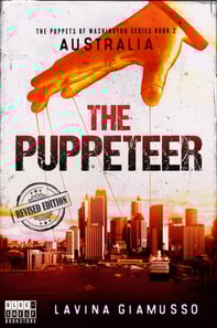 AUSTRALIA: The Puppeteer (The Puppets of Washington Book 2)