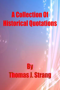 Collection of Historical Quotations