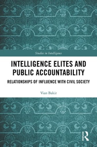 Intelligence Elites and Public Accountability