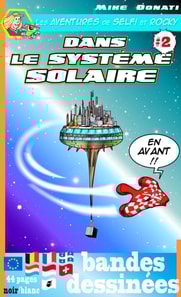Les aventures de Selfi et Rocky dans le systeme solaire 2