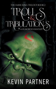 Trolls and Tribulations: A Humorous Fantasy