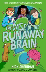 Case of the Runaway Brain