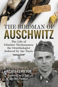 Birdman of Auschwitz