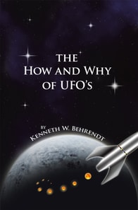 How and Why of Ufos