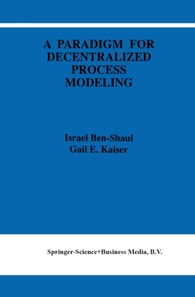 Paradigm for Decentralized Process Modeling