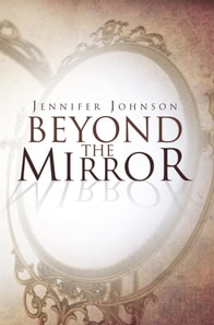 Beyond the Mirror