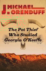 Pot Thief Who Studied Georgia O'Keeffe
