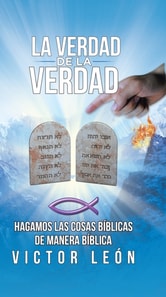 La Verdad De La Verdad