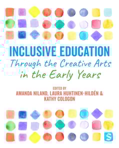Inclusive Education Through the Creative Arts in the Early Years
