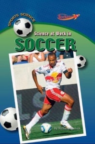 Science at Work in Soccer